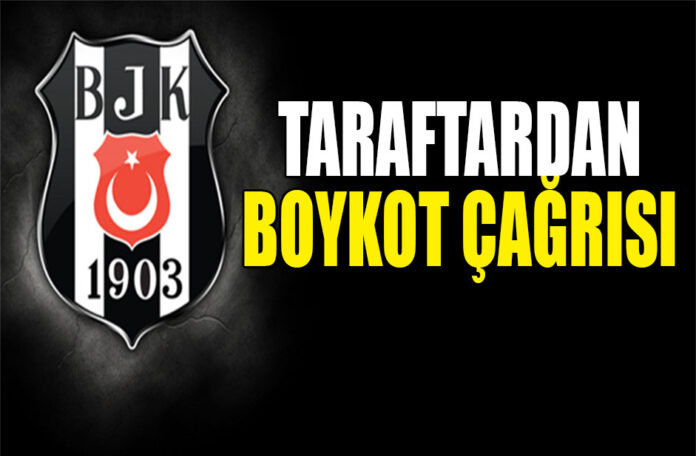 Beşiktaş taraftarı boykot ediyor