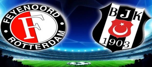 Feyenoord – Beşiktaş kadrolar