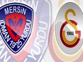 Mersin İdman Yurdu – Galatasaray maçı ne zaman