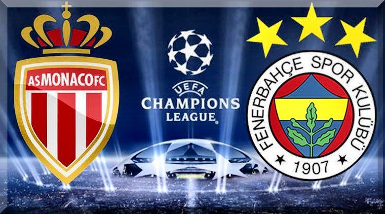 monaco-fenerbahce-nasil-izlenir-hangi-kanalda