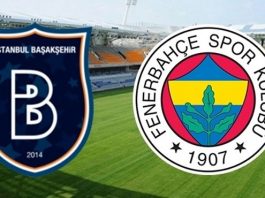 basaksehir-fenerbahce-canli-izle-muhtemel-11