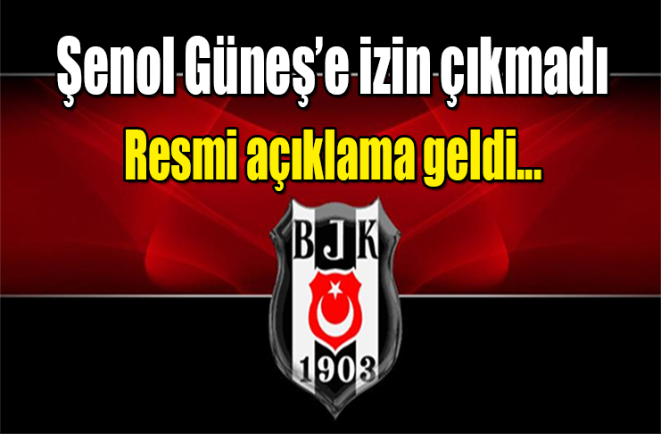 Beşiktaş resmi açıklama