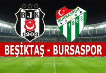 Beşiktaş – Bursaspor Beşiktaş maçı şifresiz mi
