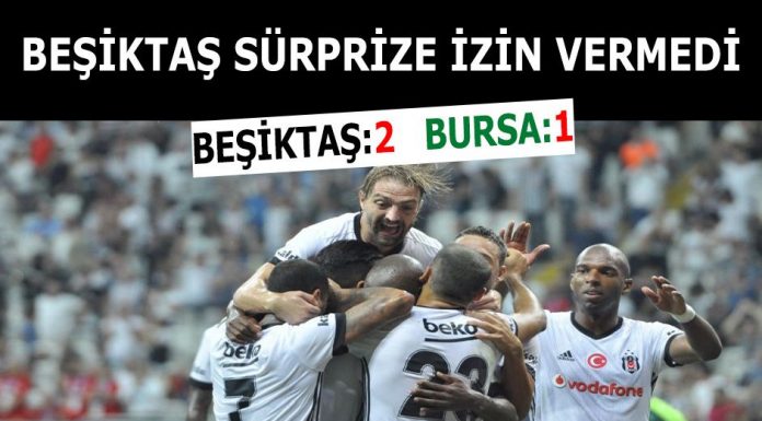 Beşiktaş Bursaspor golleri izle