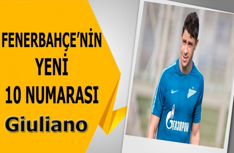 Fenerbahçe’nin yeni 10 numarası Giuliano