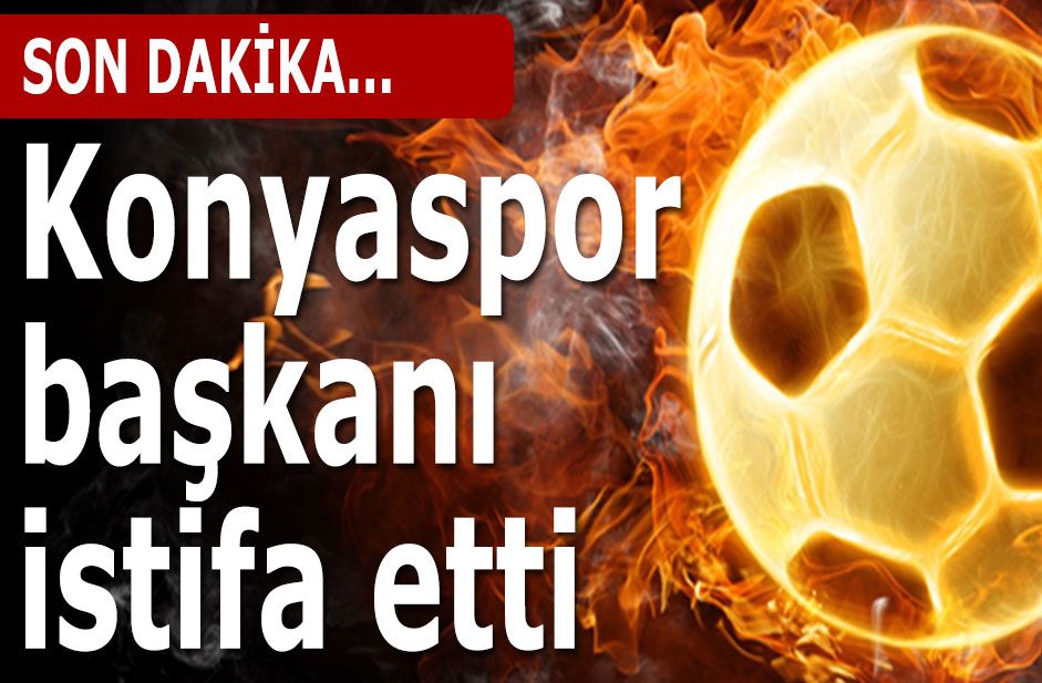 Konyaspor istifa