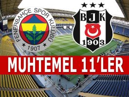 Fenerbahçe Beşiktaş maçı kadroları