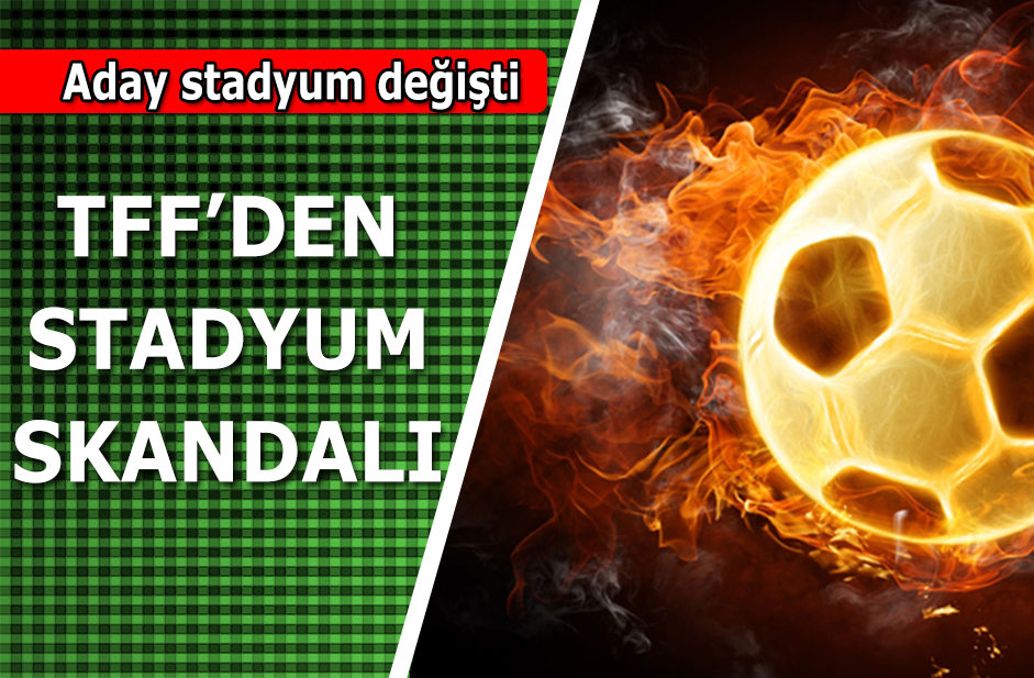 Euro 2024 aday stadyumu değişti