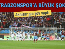 Trabzonspor Akhisar maçı