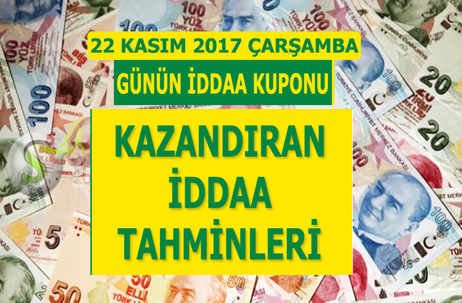 22 Kasım İddaa tahminleri