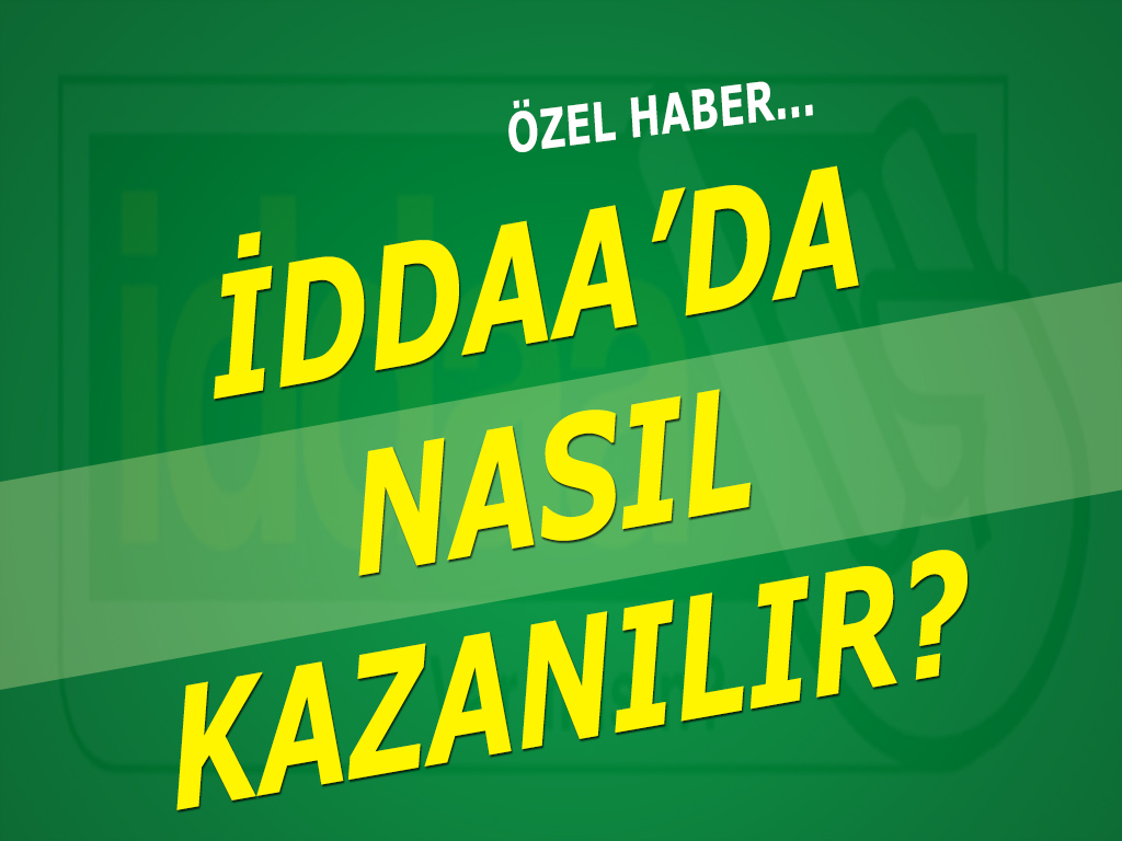 İddaa kazanma formülü