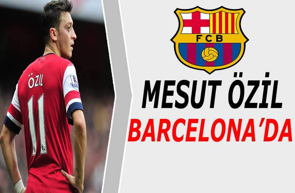 Mesut Özil Barcelona
