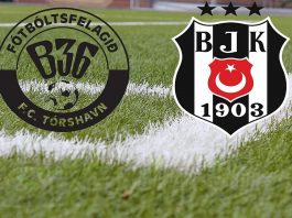 B36 Torshavn Beşiktaş maçı