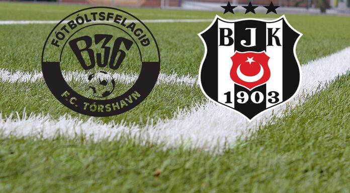 B36 Torshavn Beşiktaş maçı