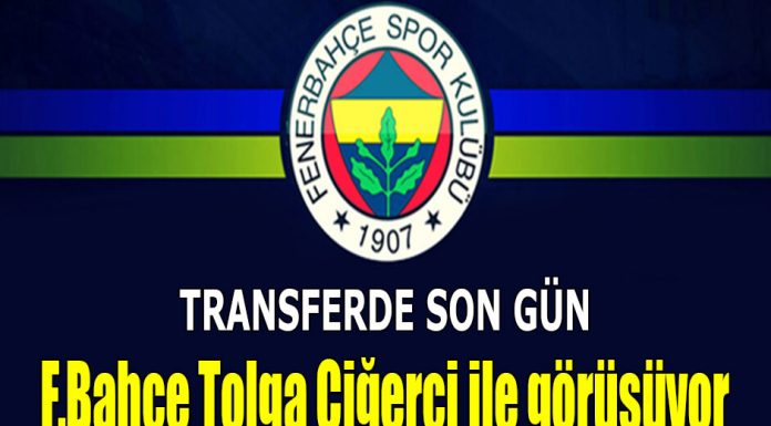 Tolga Ciğerci Fenerbahçe