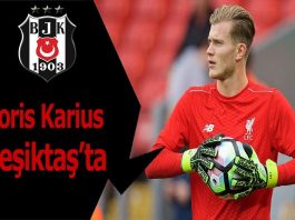 Loris Karius Beşiktaş