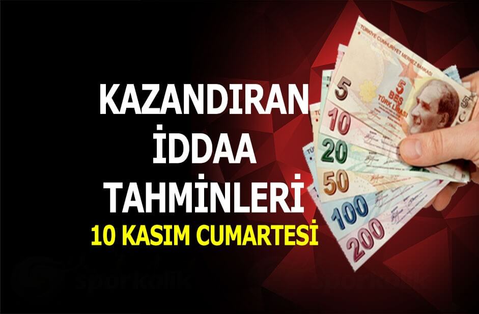 10 Kasım iddaa tahminleri banko kupon