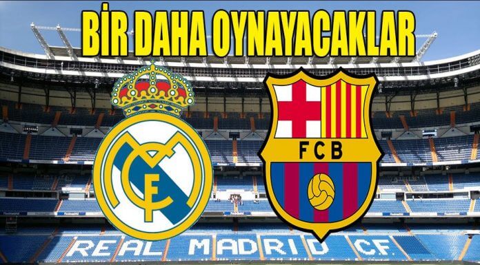 Real Madrid - Barcelona Cumartesi