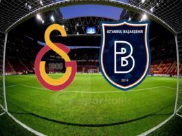 Galatasaray Başakşehir maçı