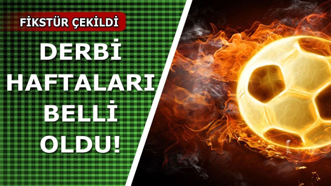 Derbi haftaları 2019-2020