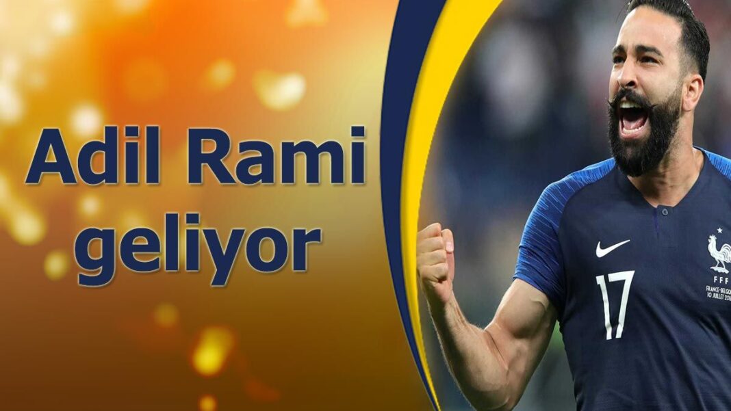 Adil Rami Fenerbahçe