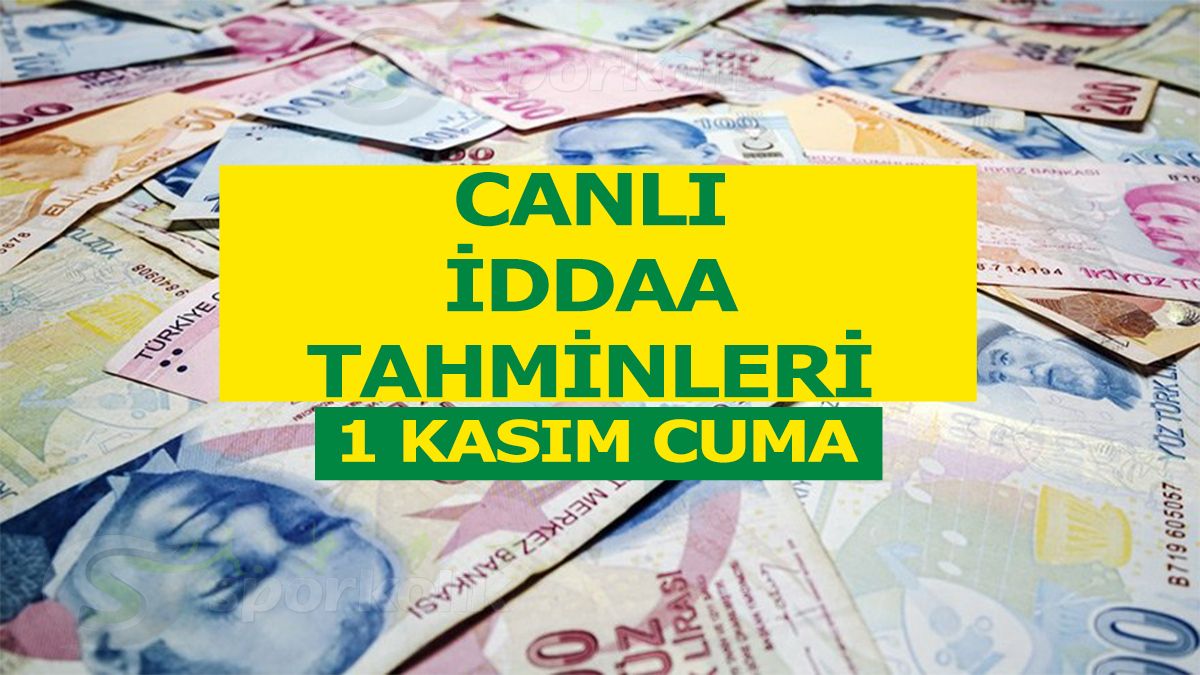 Canlı bahis tahminleri 1 Kasım 2019