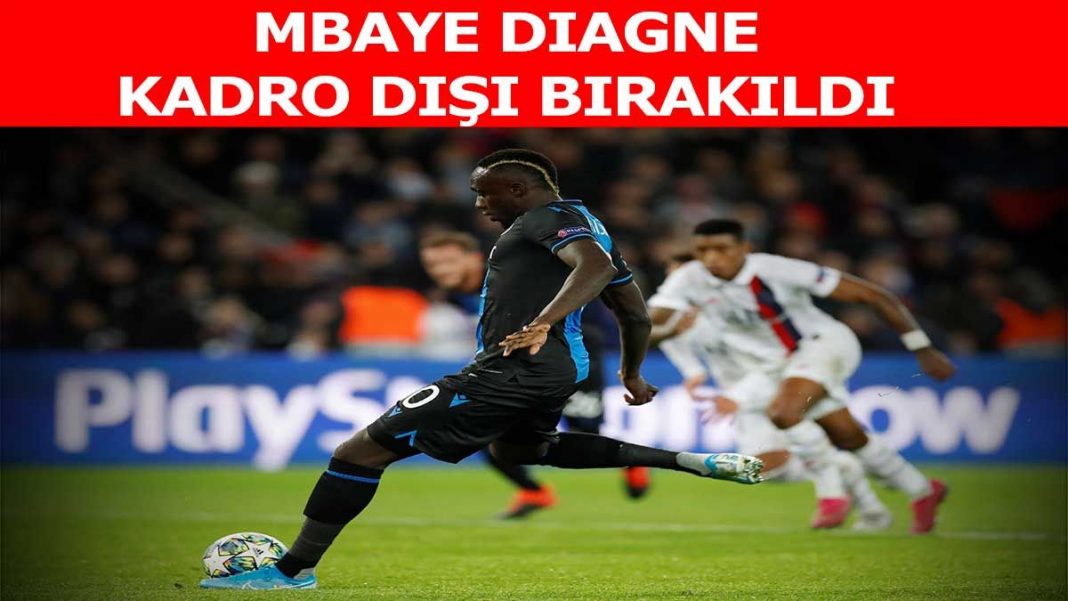 Mbaye Diagne kadro dışı