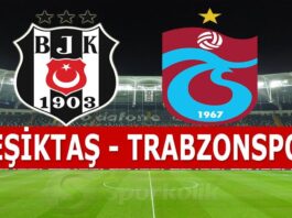 Beşiktaş Trabzonspor maçı