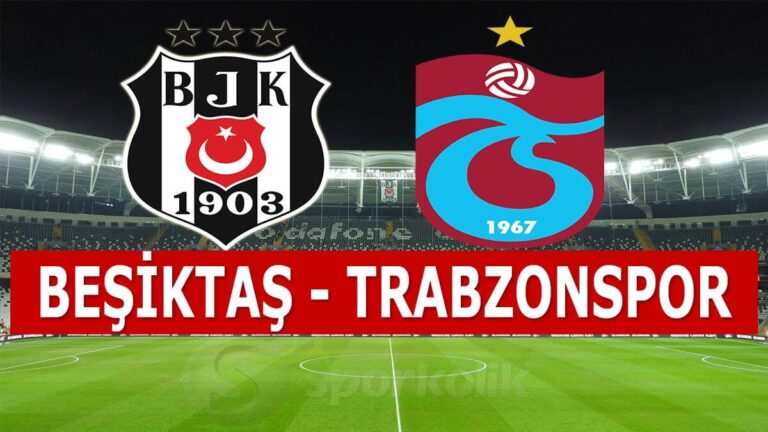 Beşiktaş - Trabzonspor maçı için sürpriz karar