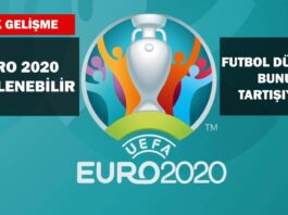 Euro 2020 ertelenebilir