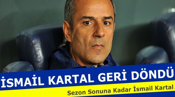 Fenerbahçe İsmail Kartal ile anlaştı