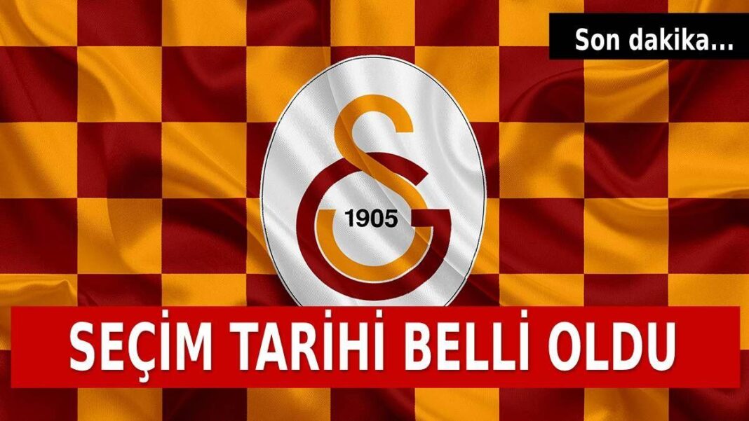 Galatasaray seçim tarihi belli oldu