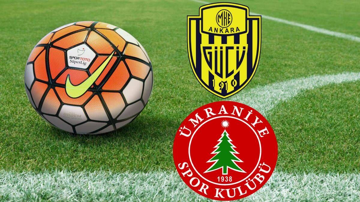 Ankaragücü Ümraniyespor Süper Ligde