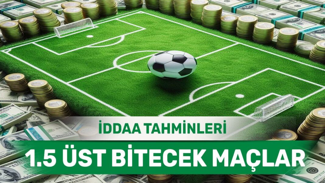 24.03.2024 Pazar 1.5 Üst banko iddaa kuponu