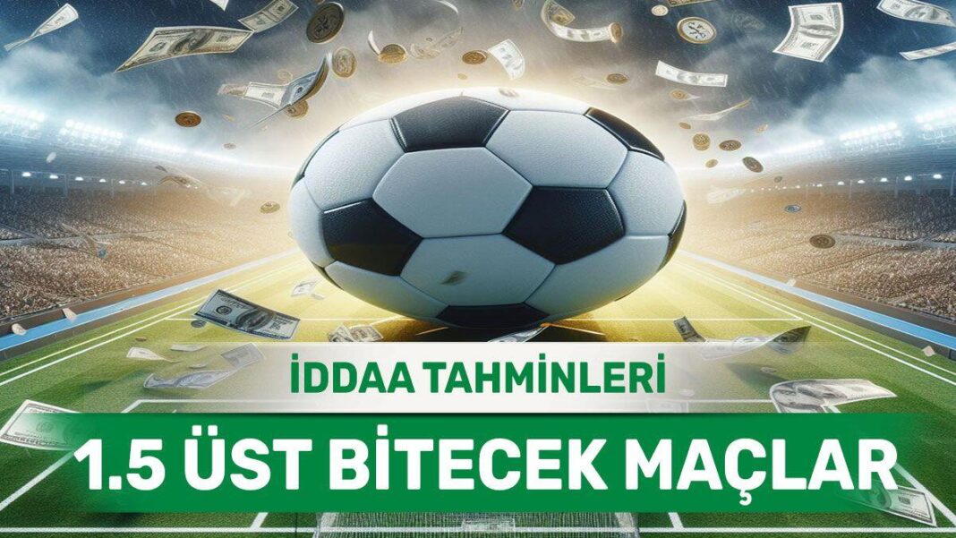 1 Nisan 2024 Pazartesi 1.5 Üst banko iddaa kuponu