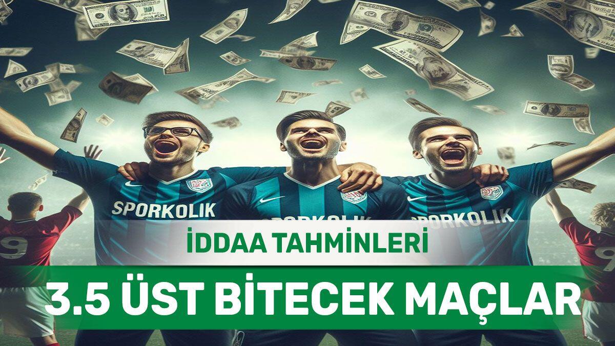 8 Nisan 2024 Pazartesi 3.5 Üst banko iddaa tahminleri