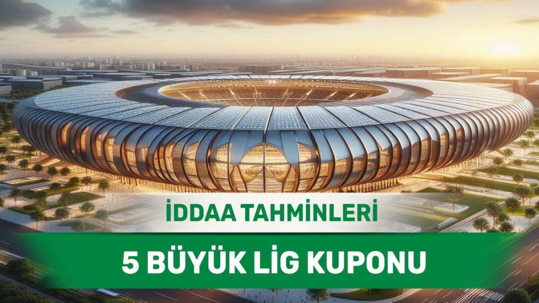 15 Nisan 2024 Pazartesi 5 Büyük Lig banko iddaa tahminleri