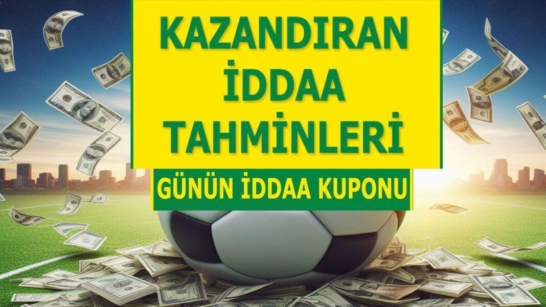 21 Nisan 2024 Pazar banko iddaa tahminleri