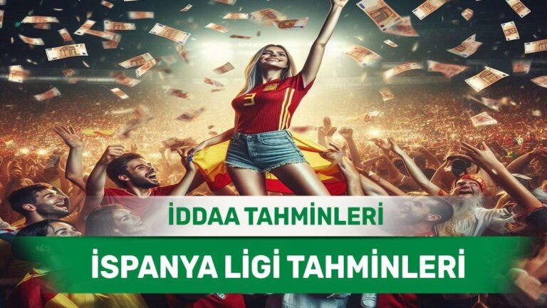 19 Nisan 2024 Cuma İspanya ligi maç analizleri