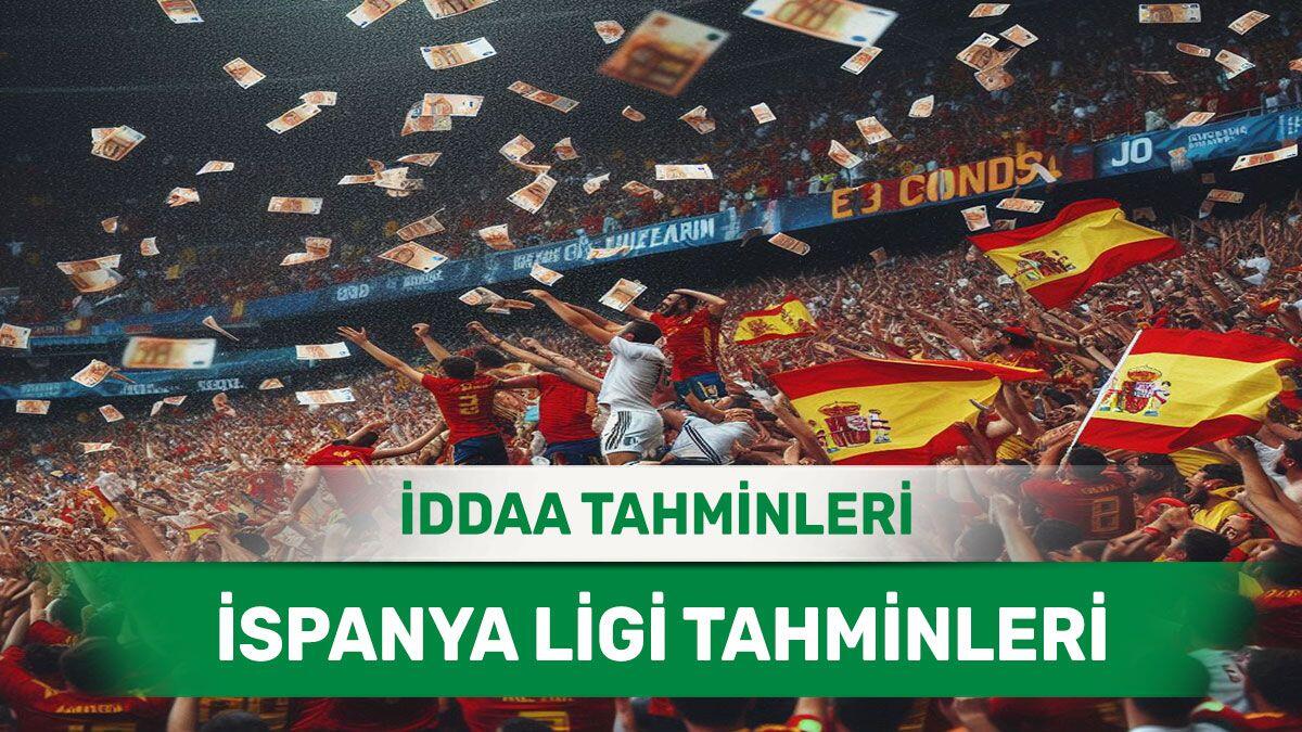 22 Nisan 2024 Pazartesi İspanya ligi banko iddaa tahminleri