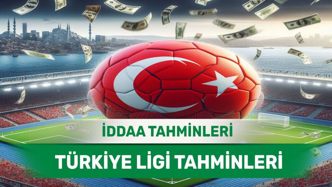 12 Nisan 2024 Cuma Türkiye ligi banko iddaa tahminleri