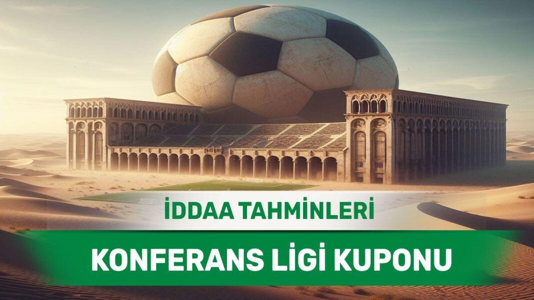 2 Mayıs 2024 Perşembe Konferans Ligi banko iddaa tahminleri