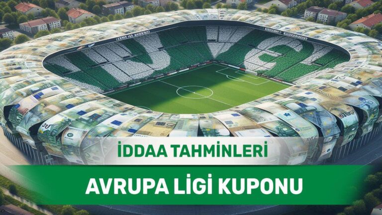 18 Temmuz 2024 Perşembe Avrupa Ligi yüksek ihtimalli maç analizleri