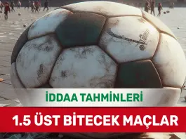 18 Aralık 2024 Çarşamba 1.5 Üst banko iddaa tahminleri
