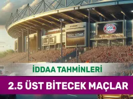 24 Aralık 2024 Salı 2.5 Üst banko iddaa tahminleri