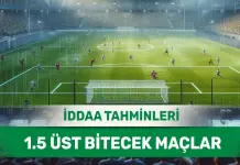 31 Ocak 2025 Cuma 1.5 Üst banko iddaa tahminleri