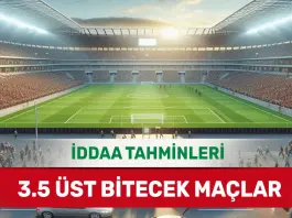 11 Ocak 2025 Cumartesi 3.5 Üst banko iddaa tahminleri