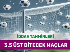 28 Ocak 2025 Salı 3.5 Üst banko iddaa tahminleri