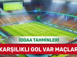 24 Ocak 2025 Cuma KG VAR banko iddaa tahminleri
