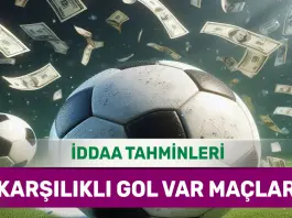 4 Şubat 2025 Salı KG VAR banko iddaa tahminleri